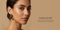 Jewellery Care 101: How to Keep Your Gold-Plated & Resin Jewellery Looking New