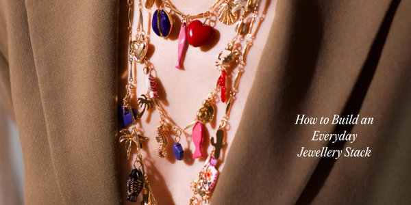 How to Build an Everyday Jewellery Stack